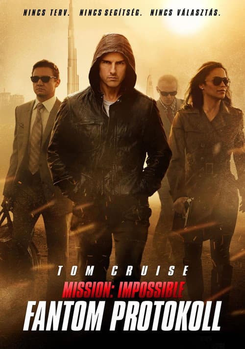 Mission: Impossible 4. - Fantom protokoll